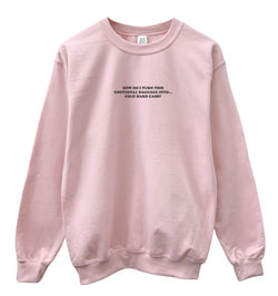 Emotional Baggage Light Pink Unisex Crewneck Sweatshirt