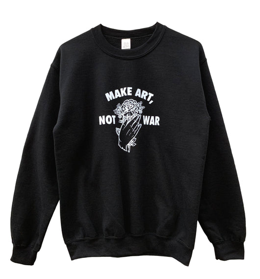 Make Art, Not War Rose Graphic Unisex Crewneck Sweatshirt - Color Options Available