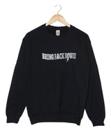 Bring Back Bowie Graphic Black Unisex Crewneck Sweatshirt - Choose Ink Color