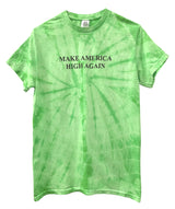 Make America High Again Graphic Tie-Dye Unisex Tee - Color Options Available