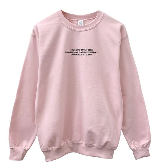 Emotional Baggage Light Pink Crewneck Sweatshirt