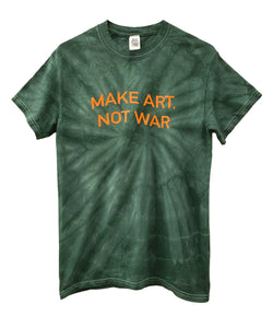 Make Art, Not War Green Tie-Dye Graphic Unisex Tee