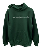 Your Mentality is Your Reality Graphic Unisex Hoodie - Color Options Available
