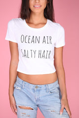 Ocean Air, Salty Hair White Graphic Crop Top