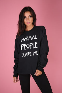 Normal People Scare Me Black Crewneck Sweatshirt